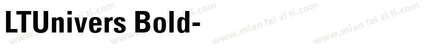 LTUnivers Bold字体转换